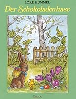 Der Schokoladenhase 3789810657 Book Cover