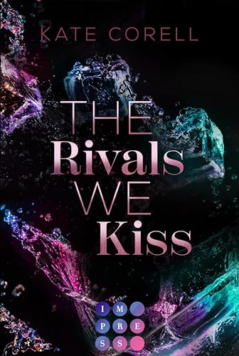 The Rivals We Kiss (Brouwen...