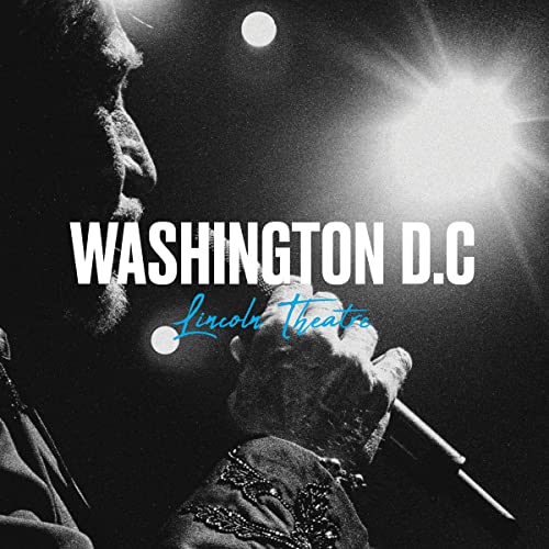 Live au Lincoln Theatre de Washington Dc (North America Live Tour Collection)