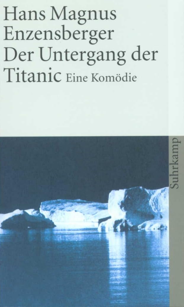 Der Untergang der Titanic: Eine Komödie