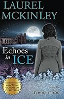 Echoes in Ice 0986069450 Book Cover