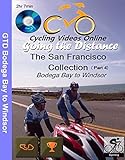  Going the Distance, Bodega Bay to Windsor CA - Virtual Indoor Cycling Training / Spinning Fitness and Weight Loss Videos [Blu-ray]