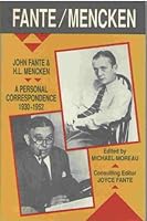 John Fante & H.L. Mencken: A Personal Correspondence, 1930-1952 0876857683 Book Cover