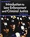 Introduction to Law Enforcement and Criminal Justice (2nd Edition)