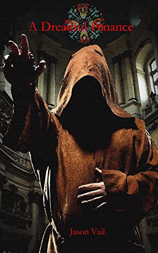 A Dreadful Penance (A Stephen Attebrook mystery Book 3)