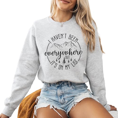 I haven't been everywhere but it's on my list Mountain traveling Camping Hiking Men Women's Long Sleeve Crewneck Sweatshirt flower Print Graphic Shirts Pullover Tops4