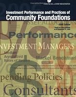 Investment Performance and Practices of Community Foundations 1932677429 Book Cover