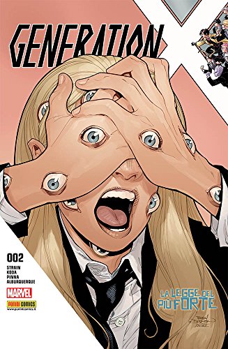 Generation X. la legge del più forte (Vol. 2)