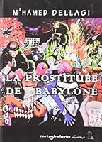 La prostituée de Babylone 9973704193 Book Cover