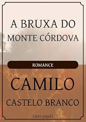 Capa de A bruxa do Monte Córdova (romance)