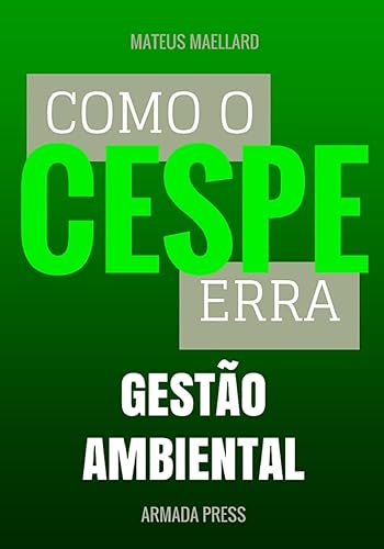 Como O Cespe Erra: Gestao Ambiental: Gestão Ambiental: 9