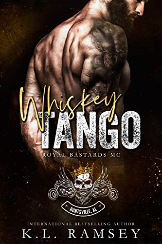 Whiskey Tango (Royal Bastards MC: Huntsville Chapter Book 2): Royal Bastards MC, Air Force Alpha, Surprise Baby, RBMC