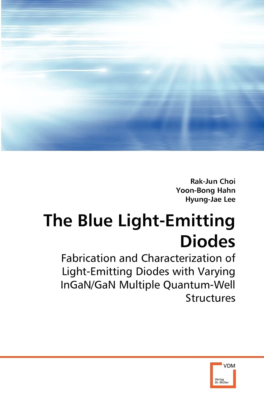 The Blue Light-Emitting Diodes