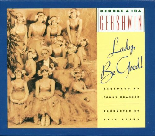 Lady, Be Good! (1992 Studio Cast Recording)