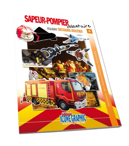 Télécharger Livre Formation Equipier SPV - Equipier Secours routier Livre eBook France