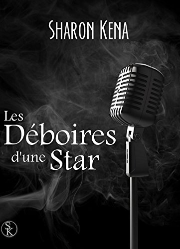 Télécharger Les déboires d'une star PDF Ebook En Ligne