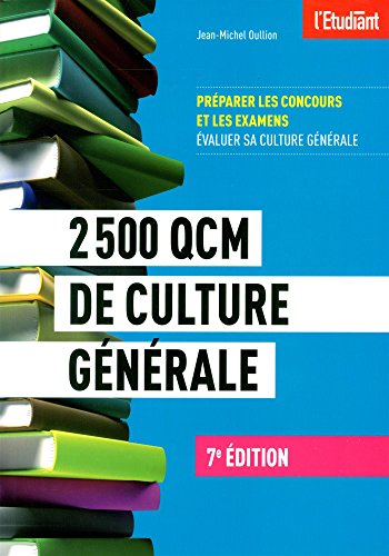 Télécharger 2500 QCM de culture générale 7e édition Livre eBook France
