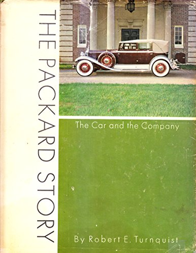 The Packard Story - The Car and the Company B000MBMRLW Book Cover