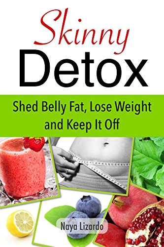 SKINNY DETOX - 14 Day Detox Cleanse: Simple and Effective ...