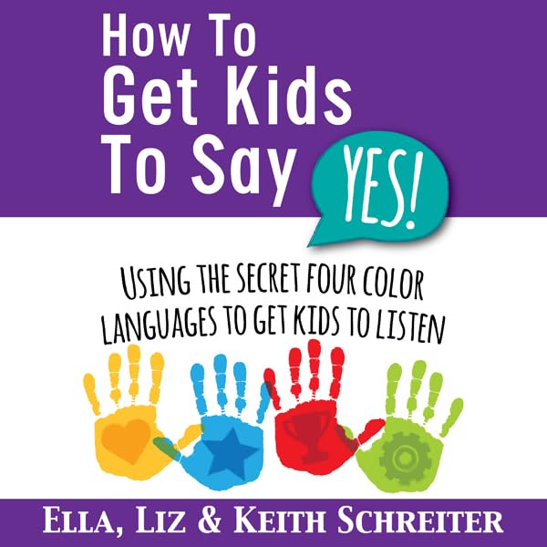 Cover art for How to Get Kids to Say Yes!