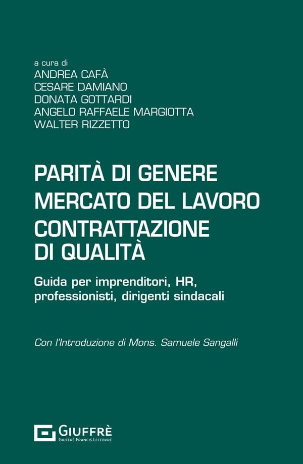 Parità di genere mercato del lavoro contrattazione di qualità
