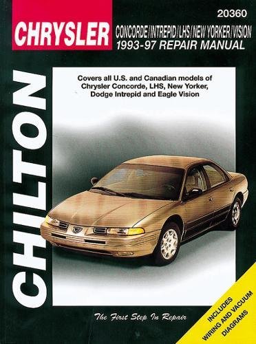 Chrysler Concorde, Intreped, LHS, New Yorker, and Vision, 1993-97 (Chilton Total Car Care Series Man