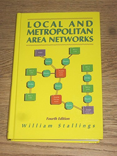 Local and Metropolitan Area Networks 0024154652 Book Cover