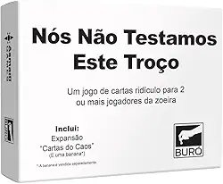 Buró, Nós Não Testamos Este Troço, Jogo Rápido e Divertido