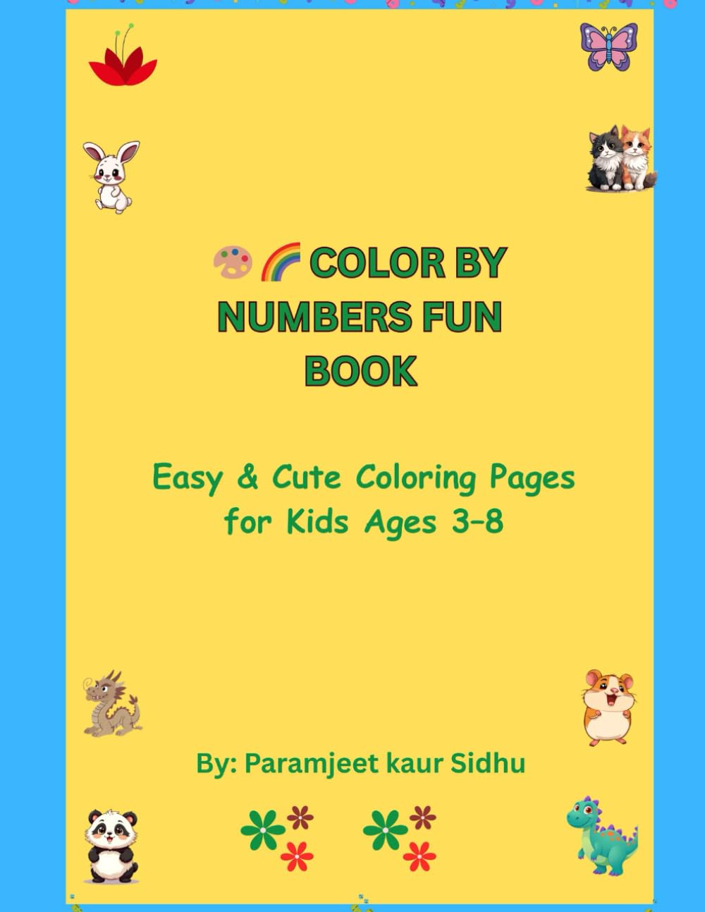 Color by Numbers Fun Book: Easy and cute coloring pages for kids age 3 to 8