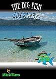 The Big Fish... Like a virgin (The Big Fish Tails Book 15)