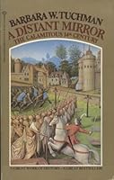 A Distant Mirror: The Calamitous 14th Century