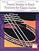 Twenty Studies for Fixed Positions in Classic Guitar