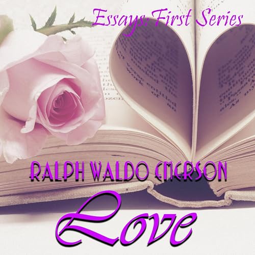 Love by Ralph Waldo Emerson episode artwork