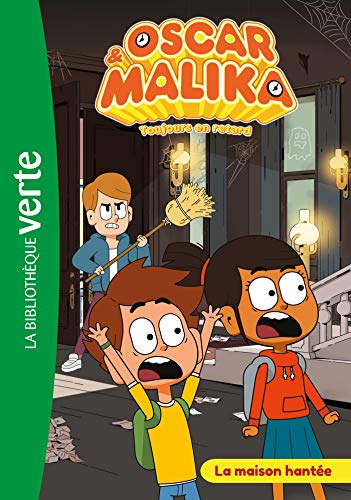 Télécharger Oscar et Malika 04 - La maison hantée Livre eBook France