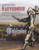  Charles-Antoine de Ferrières Sauveboeuf: Gentilhomme, condottiere et frondeur, de Richelieu à Mazarin