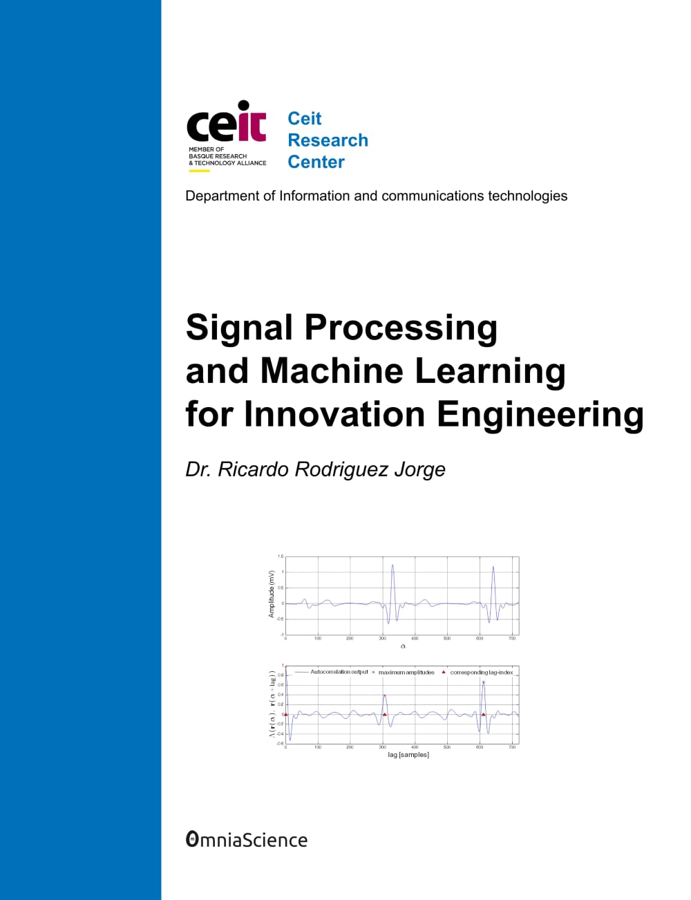 Signal Processing and Machine Learning for Innovation Engineering: Understanding grey box and neural models