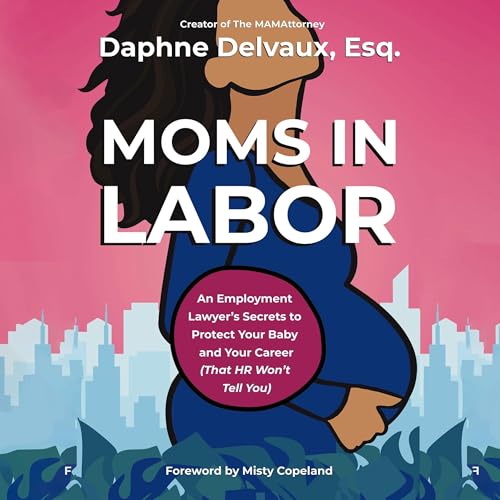 Moms in Labor cover art