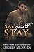 Say You'll Stay