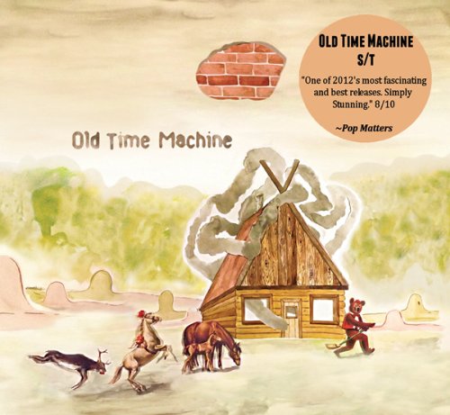 OLD TIME MACHINE - OLD TIME MACHINE [Audio CD] OLD TIME MACHINE