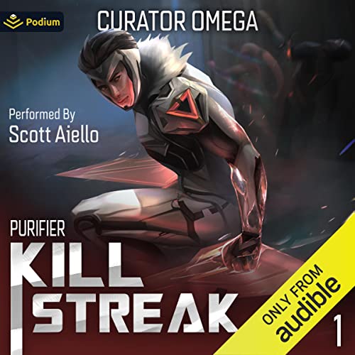 Kill Streak: A Sci-Fi LitRPG by Curator Omega episode artwork