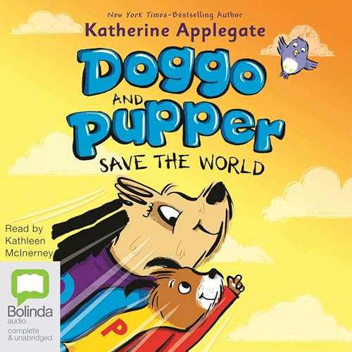 『Doggo and Pupper Save the World』のカバーアート