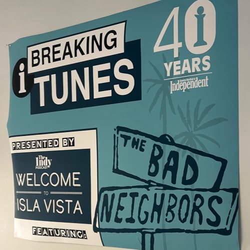 Breaking Tunes: The Bad Neighbors
