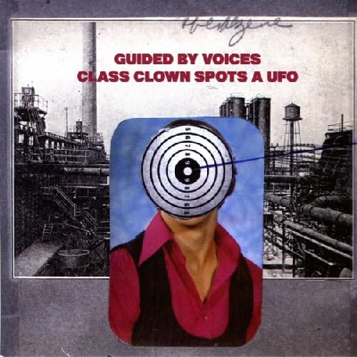 Album Art for Class Clown Spots a UFO by Guided By Voices