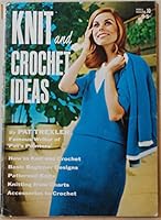 Knit and Crochet Ideas B01H2KAQBI Book Cover