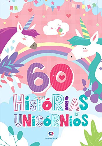 Unicórnios mágicos - 60 histórias