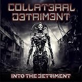 Collateral Detriment