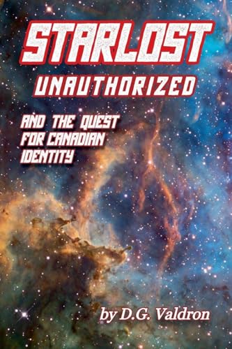 Starlost Unauthorized livre captivant pour amateurs d'intrigue spatiale - 2