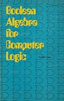 Boolean Algebra for Computer Logic 0672215543 Book Cover
