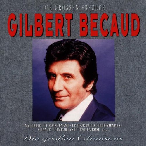 Die Grossen Erfolge Die Grossen Chansons Gilbert Becaud Amazon Fr Cd Et Vinyles