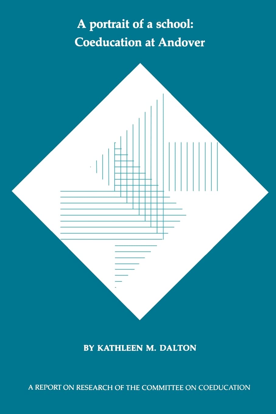 A Portrait of a School: Coeducation at Andover